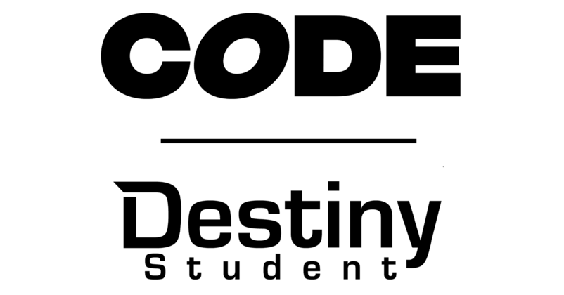 Code and Destiny Student Code and Destiny Student
